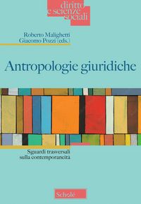 Produktbild: Antropologie giuridiche. Sguardi trasversali sulla contemporaneit&agrave;