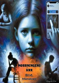 Produktbild: Mobbningens &Auml;rr