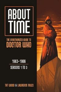 Produktbild: About Time 1: The Unauthorized Guide to Doctor Who (Seasons 1 to 3)