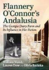 Produktbild: Flannery O'Connor's Andalusia