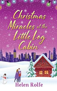 Produktbild: Christmas Miracles at the Little Log Cabin