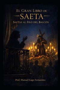 Produktbild: El Gran Libro De La Saeta