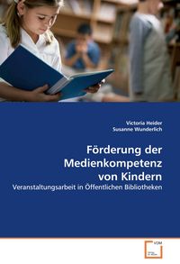 Produktbild: F&ouml;rderung der Medienkompetenz von Kindern
