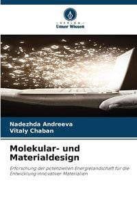 Produktbild: Molekular- und Materialdesign