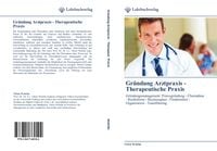 Bild vom Artikel Gründung  Arztpraxis -   Therapeutische Praxis vom Autor Ulrich Wehrlin