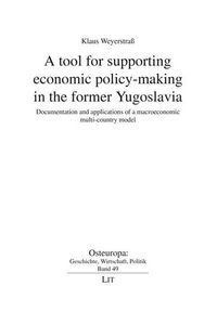 Produktbild: Weyerstrau&szlig;, K: Tool for supporting economic policy-making