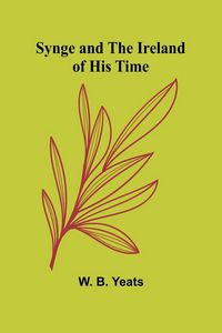 Produktbild: Synge and the Ireland of His Time