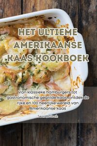 Produktbild: HET ULTIEME AMERIKAANSE KAAS KOOKBOEK