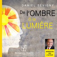 Produktbild: De l'ombre &agrave; la lumi&egrave;re