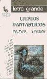 Produktbild: Cuentos fant&aacute;sticos de ayer y hoy