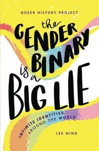 Produktbild: The Gender Binary Is a Big Lie