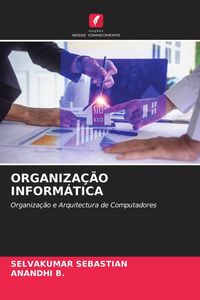 Produktbild: Organiza&ccedil;&atilde;o Inform&aacute;tica