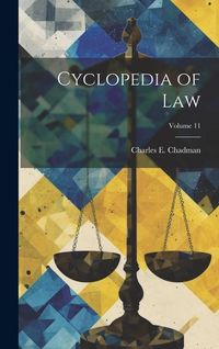 Produktbild: Cyclopedia of law; Volume 11