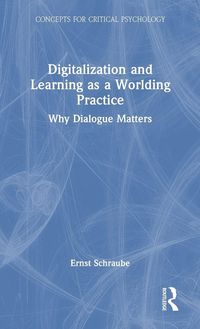 Produktbild: Digitalization and Learning as a Worlding Practice