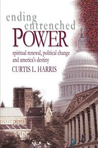 Produktbild: Ending Entrenched Power