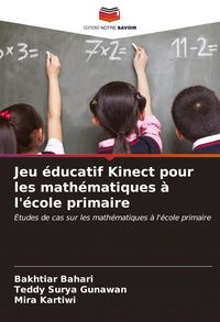 Produktbild: Jeu &eacute;ducatif Kinect pour les math&eacute;matiques &agrave; l'&eacute;cole primaire