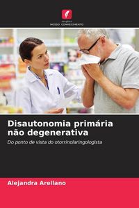 Produktbild: Disautonomia prim&aacute;ria n&atilde;o degenerativa