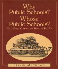 Produktbild: Why Public Schools? Whose Public Schools?
