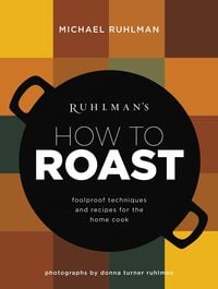 Produktbild: Ruhlman's How to Roast
