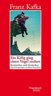 Produktbild: Ein Käfig ging einen Vogel suchen