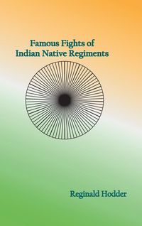 Produktbild: Famous Fights of Indian Native Regiments