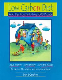 Produktbild: Low Carbon Diet: A 30 Day Program to Lose 5,000 Pounds