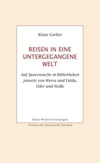 Produktbild: Reisen in eine untergegangene Welt