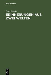 Produktbild: Erinnerungen aus zwei Welten