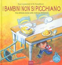 Produktbild: I bambini non si picchiano. Una delicata storia sulla violenza domestica
