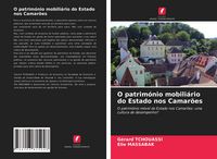 Produktbild: O patrim&oacute;nio mobili&aacute;rio do Estado nos Camar&otilde;es