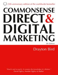 Bild vom Artikel Commonsense Direct & Digital Marketing vom Autor Drayton Bird