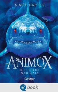 Produktbild: Animox 3. Die Stadt der Haie