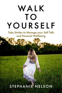 Produktbild: Walk to Yourself: Take Strides to Manage your Self Talk and Personal Wellbeing