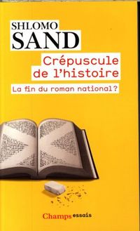 Produktbild: Cr&eacute;puscule de l'histoire: la fin du roman national ?