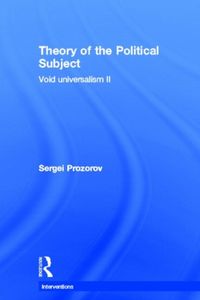 Produktbild: Prozorov, S: Theory of the Political Subject