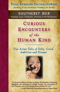 Produktbild: Curious Encounters of the Human Kind - Southeast Asia