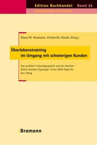 Produktbild: &Uuml;berlebenstraining im Umgang mit schwierigen Kunden