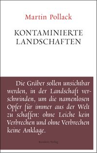 Bild vom Artikel Kontaminierte Landschaften vom Autor Martin Pollack