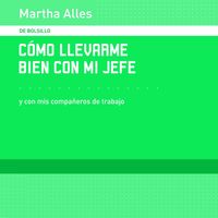 Produktbild: C&oacute;mo llevarme bien con mi jefe