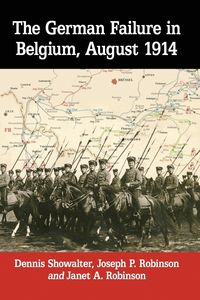Produktbild: The German Failure in Belgium, August 1914