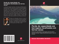 Produktbild: Perda de capacidade em barragens localizadas em terras secas