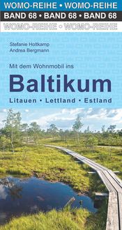 Bild vom Artikel Mit dem Wohnmobil ins Baltikum vom Autor Stefanie Holtkamp