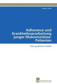 Produktbild: Adherence und Krankheitsverarbeitung junger Mukoviszidose-Patienten