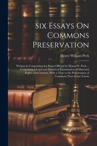Produktbild: Six Essays On Commons Preservation