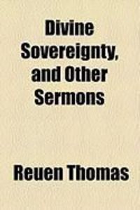 Produktbild: Divine Sovereignty, and Other Sermons