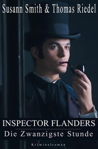 Bild vom Artikel Inspector Flanders / Die Zwanzigste Stunde vom Autor Thomas Riedel
