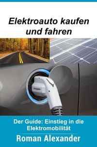 Produktbild: Elektroauto kaufen und fahren (Smart Home Systeme, #7)