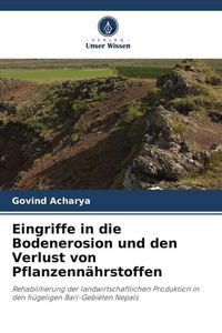 Produktbild: Eingriffe in die Bodenerosion und den Verlust von Pflanzenn&auml;hrstoffen
