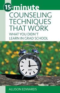 Produktbild: 15-Minute Counseling Techniques That Work