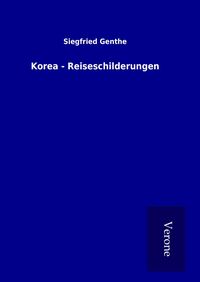 Produktbild: Korea - Reiseschilderungen